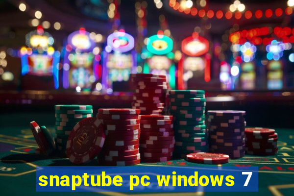 snaptube pc windows 7